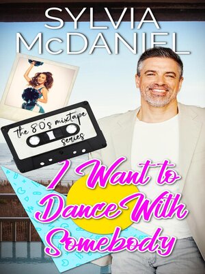 cover image of I Want to Dance With Somebody